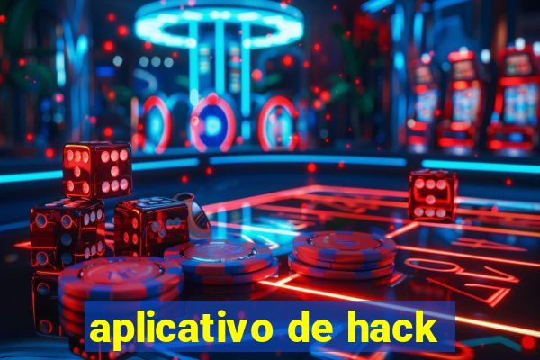 aplicativo de hack